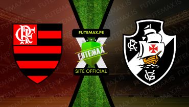 Flamengo x Vasco ao vivo Grátis 15/09/2024